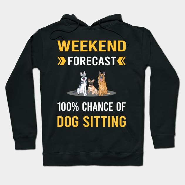 Weekend Forecast Dog Sitting Hoodie by Bourguignon Aror